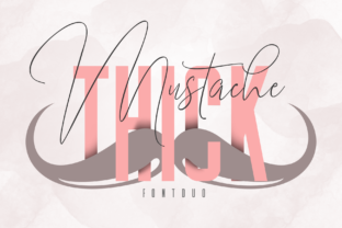 Mustache and Thick: A Font for Business Style