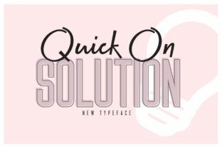 Quick on Solution Font